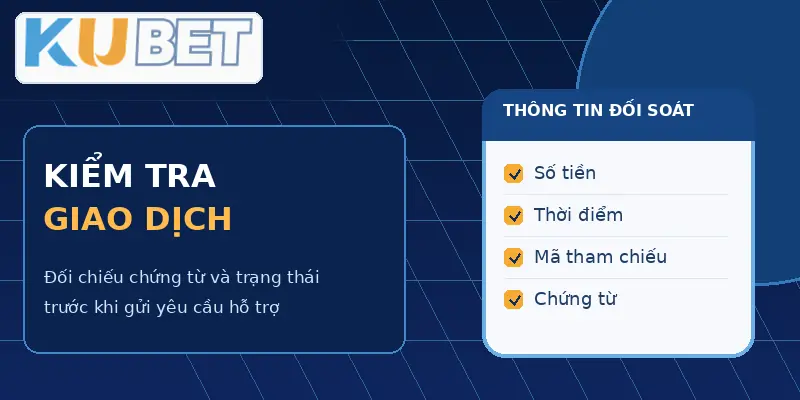 Chứng từ và thông tin cần kiểm tra khi đối soát giao dịch.
