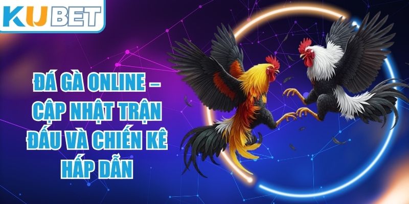 Đá Gà Online